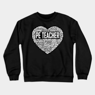 PE Physical Education Teacher P.E.Appreciation Gift Coach Crewneck Sweatshirt